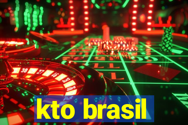 kto brasil